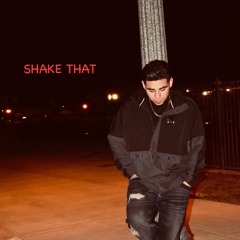 SHAKE THAT