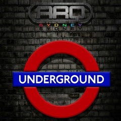 UNDERGROUND @ ARQ SYDNEY (PODCAST)