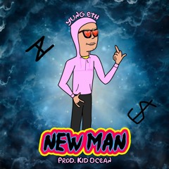 New Man {Prod. Kid Ocean}