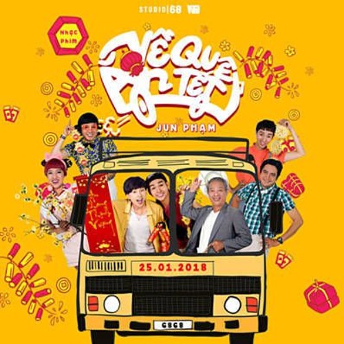 Về Quê Ăn Tết - Jun Phạm