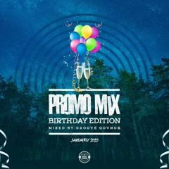 Promo Mix _ Jan 2019 (Birthday Edition)