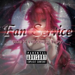 Fan Service Feat. Rus Ruthless, Trey Dubya & Kxng Falcun