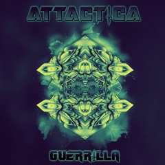 Guerrilla - Attactica ✮FREE DOWNLOAD✮