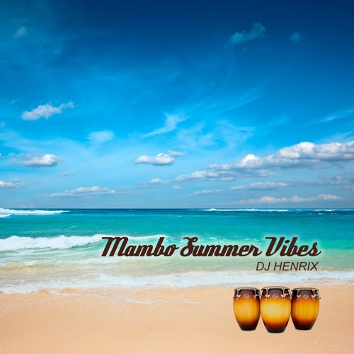 Mambo Summer Vibes