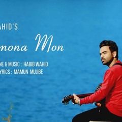 Anmona Mon - Habib Wahid