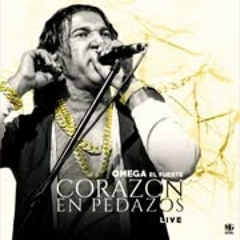 Corazon En Pedazos (Live) - Omega El Fuerte