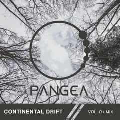 PANGEA - Continental drift VOL. 01 MIX (**FREE DOWNLOAD**)