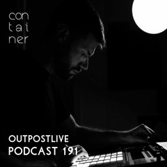Container Podcast [191] OPL (live PA)