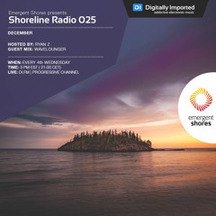 Shoreline Radio 025 (Wavelounger Guest Mix)