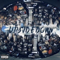 Upside Down (Prod. Josh Petruccio)