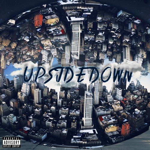 Upside Down (Prod. Josh Petruccio)