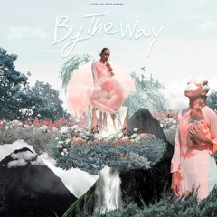 By The Way (prod. by Ron Shaw)