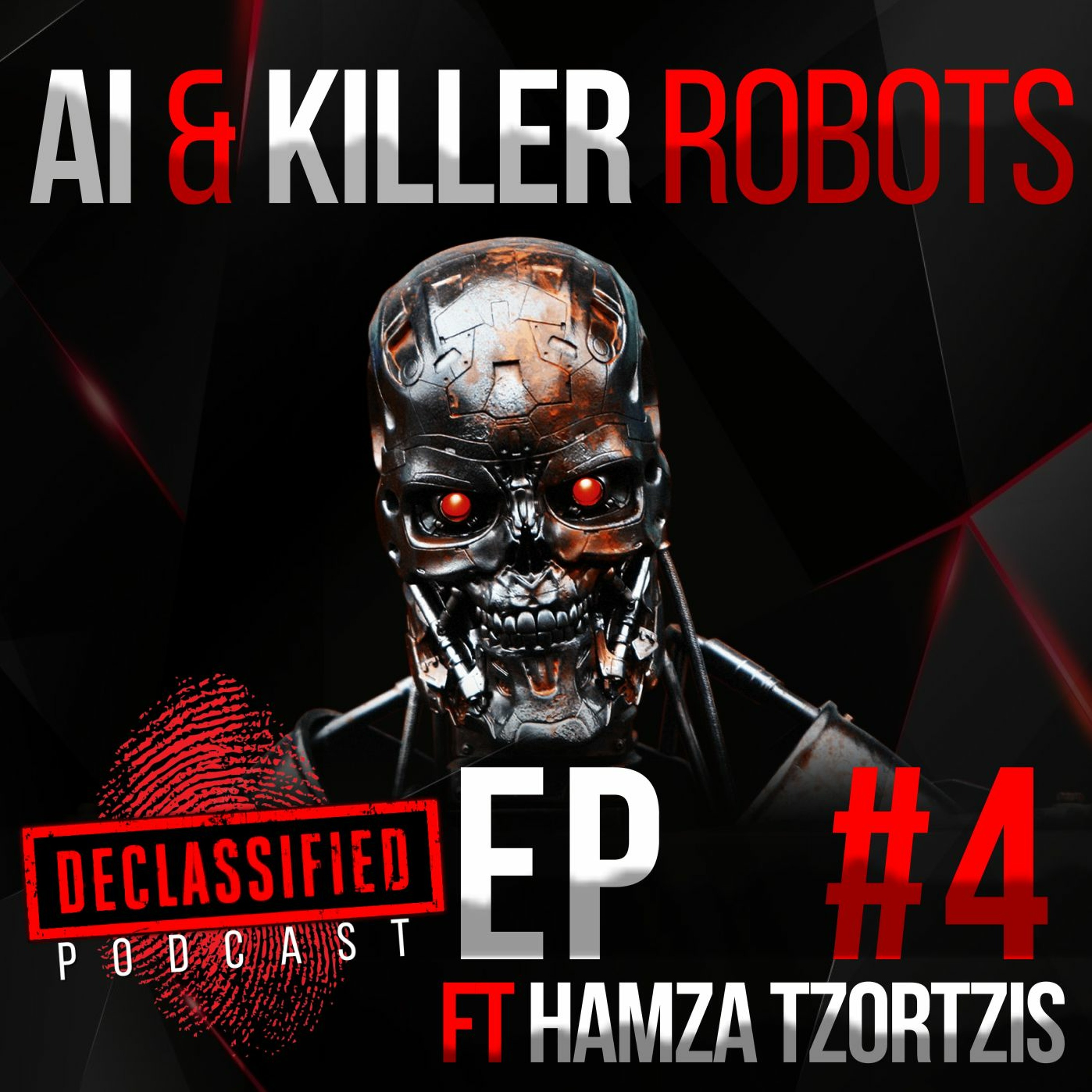 AI, CYBORGS, KILLER ROBOTS & FUTURE TECH| DECLASSIFIED PODCAST (HAMZA TZORTZIS) #4