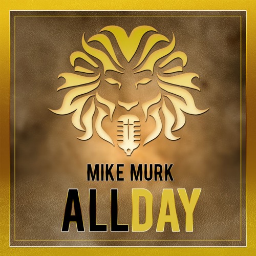 Mike Murk - All Day