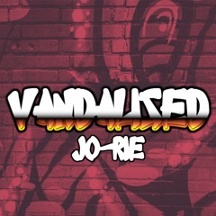 Jo-Rie - Vandalized