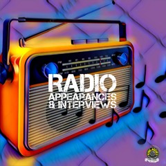 Radio Appearances & Interviews
