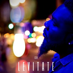 ISH - L E V I T A T E