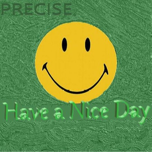 Have A Nice Day