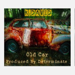 Old Car - Produced By Determinate