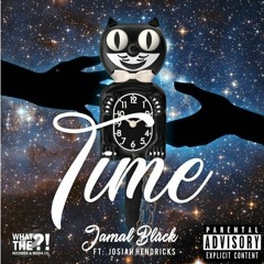 Time ft Josiah Hendricks