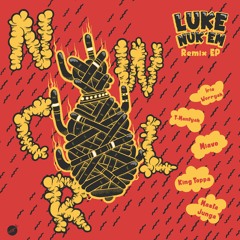 01. Luke Nukem - Non A Dem (Irie Worryah Remix)-> Free DL