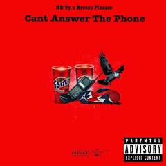 NB Ty x Breezo Finesse Can't Answer The Phone