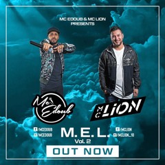 MC EDOUB x MC LION - M.E.L VOL.2 MIXTAPE