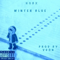 Hobx Winter Blue Prod By VDon