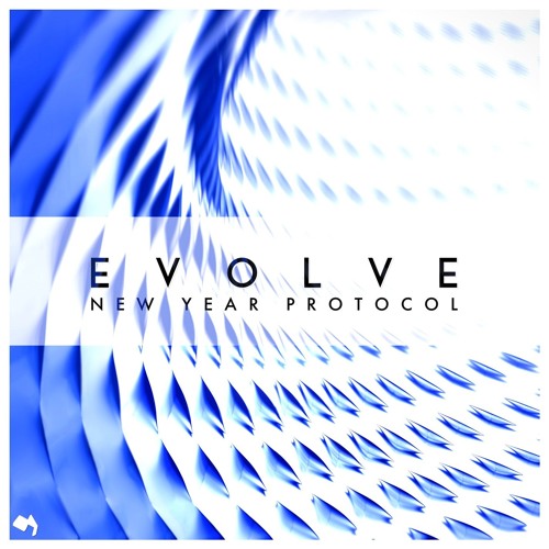 EVOLVE: New Year Protocol 4
