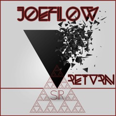 JoeFlow - Return (Original Mix)