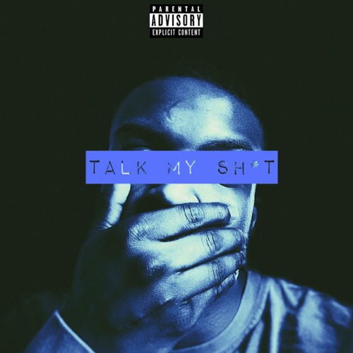 Talk My Shit (prod. by Konscience Beats)