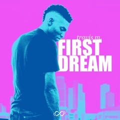 First Dream [Prod By Koala Khool]