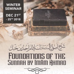 Biography Of Imam Ahmad - Part 01 by Abul-Hasan Malik