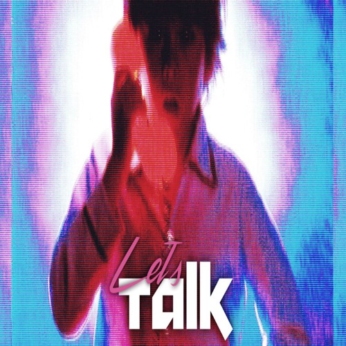 Let's Talk- If I Stay With You (OUT NOW on Spotify and iTunes)