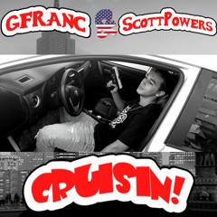 CRUISIN! (feat. Scott Powers)