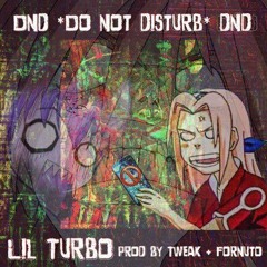 DND [Produced by tweak + fornuto]