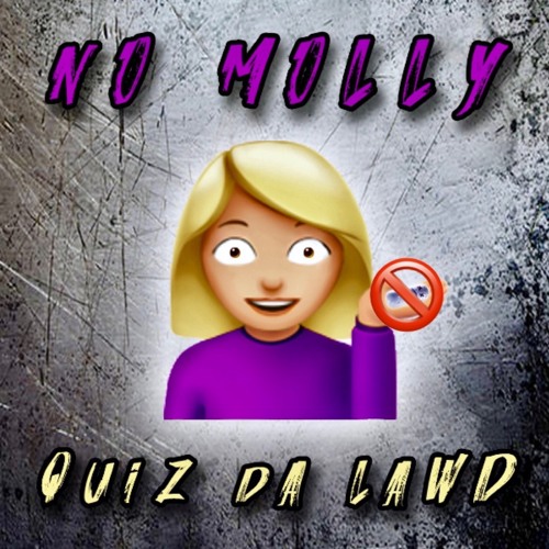 No Molly 333 (Prod. by Kushingham Beats)