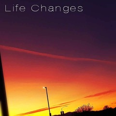 YVNG A- Life Changes