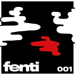 FENTI - 001 - Garage Mix