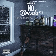 No Breaks Pt.1