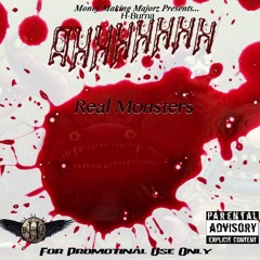 AHHHHHHH Real Monsters