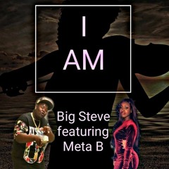 Big Steve Feat Meta B