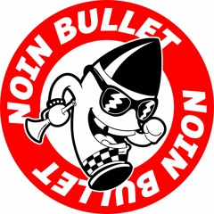 Noin Bullet - Satu Angan