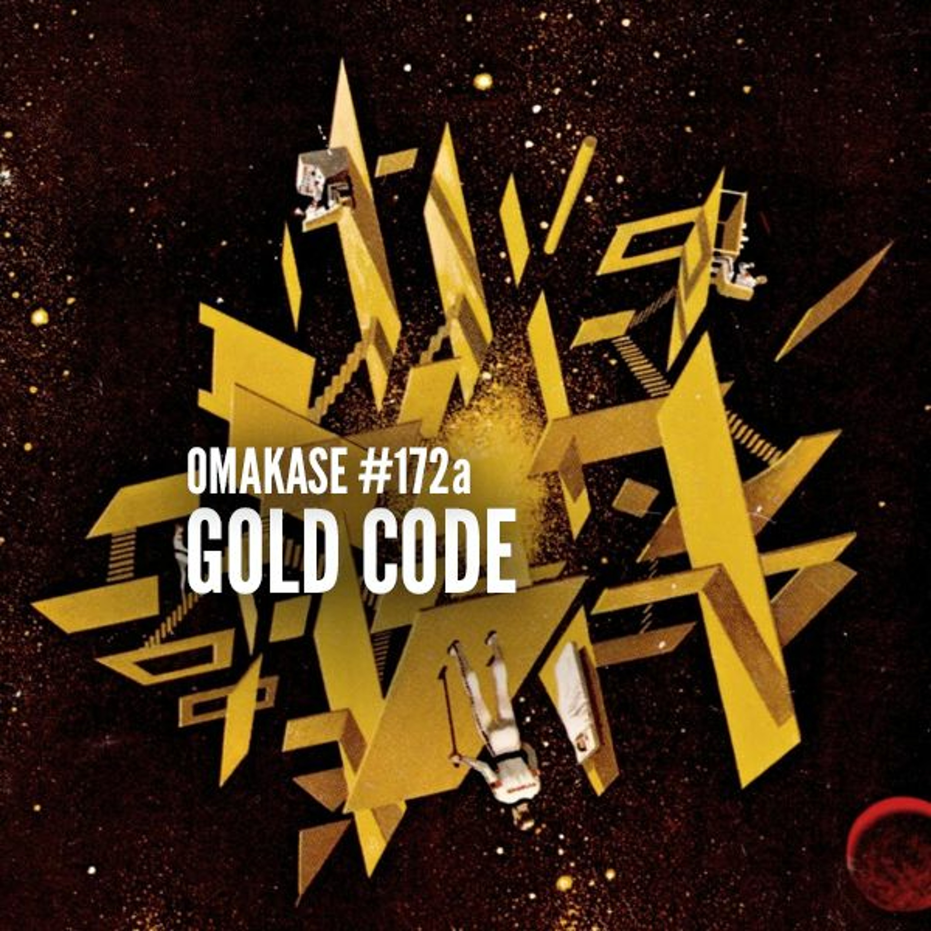 OMAKASE #172a, GOLD CODE episode artwork