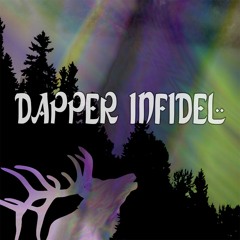 Dapper Infidel