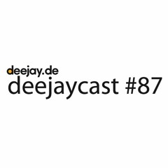 deejaycast #87