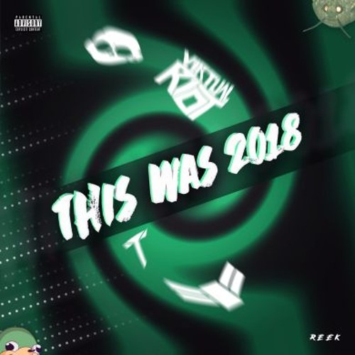This Was 2018 (yearend Mashup)