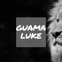 LUKE - Guama (Original Mix)