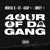 Artwork for Kill Miami x 67 - 4 of The Gang (Feat. Dimzy, ASAP, Mental K & ST)