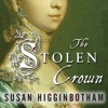 The Stolen Crown By Susan Higginbotham Audiobook Excerpt
